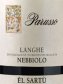 Langhe Nebbiolo Ël Sartù - Parusso