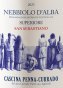 Nebbiolo d'Alba Superiore San Sebastiano - Cascina Penna-Currado